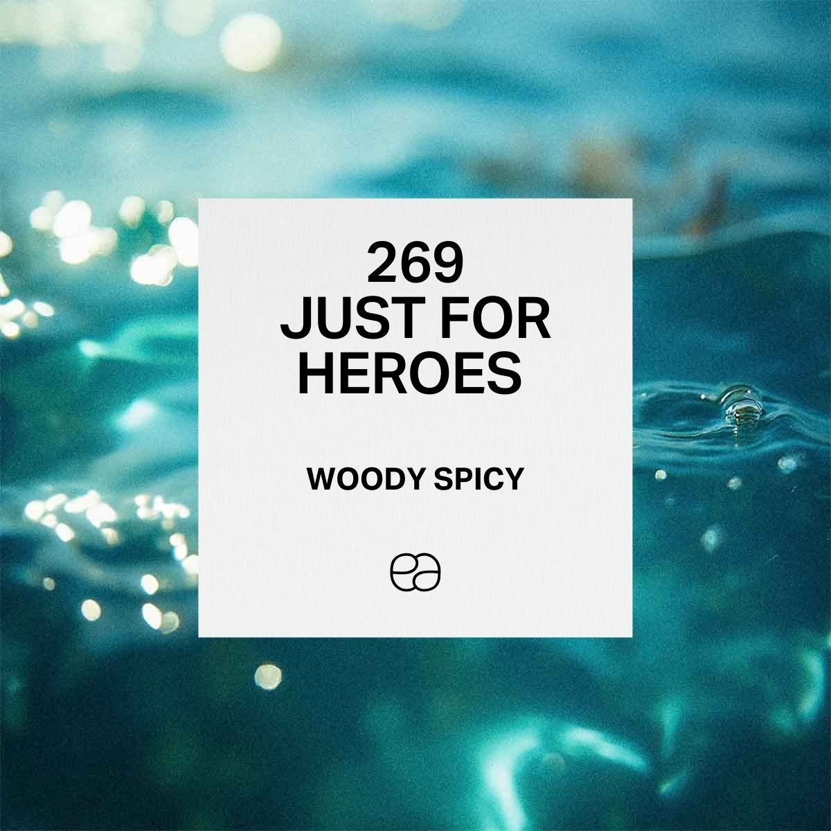 269 Just For Heroes